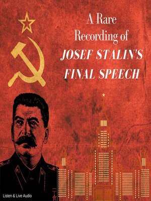 cover image of A Rare Recording of Josef Stalin's Final Speech